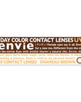 Envie UV One-Day Color Contact Lenses Chameau Brown