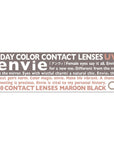 Envie UV One-Day Color Contact Lenses Maroon Black