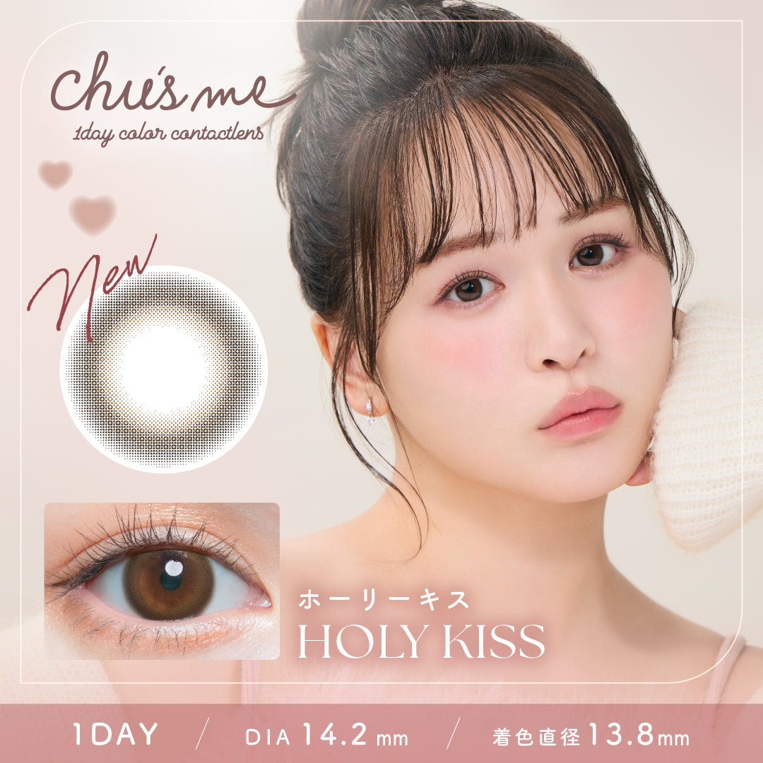 Chu's Me 1 Day Colored Contact Holy Kiss