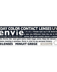 Envie UV One-Day Color Contact Lenses Minuit Grege